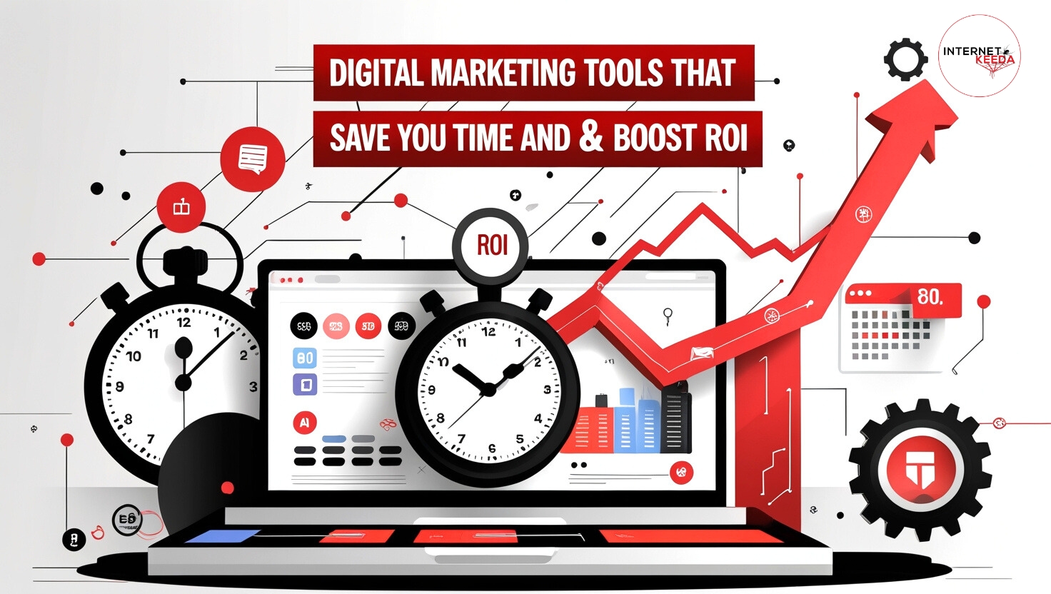 Digital Marketing Tools That Save You Time and Boost ROI