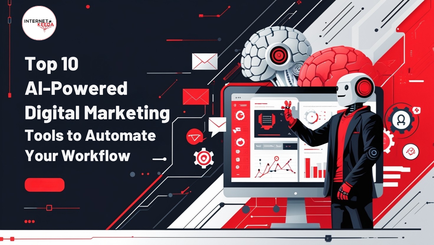Top 10 AI-Powered Digital Marketing Tools to Automate Your Workflow