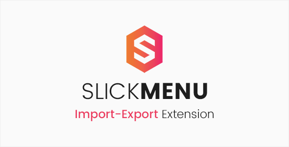 3161-Slick Menu - Import / Export Extension v1.0.3