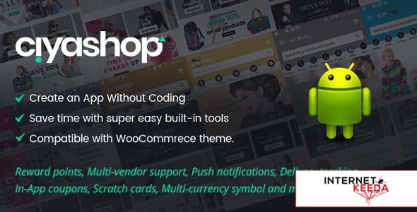 7461-CiyaShop v4.5 - Native Android Application based on WooCommerce