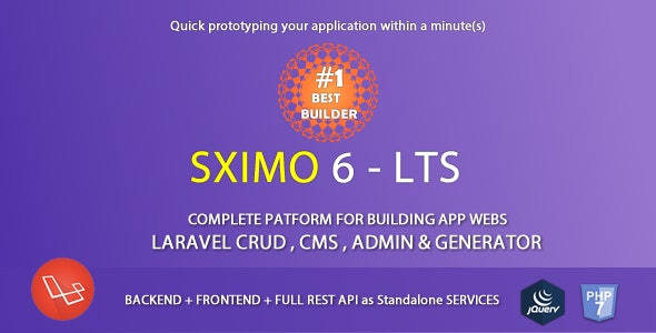 8221-Sximo v6.2 - Laravel Multi Purpose Application - CRUD - CMS