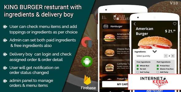 16774-KING BURGER v4.0 - restaurant with Ingredients & delivery boy full android application