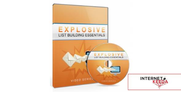 Explosive List Building Essentials Video Upgrade-71322