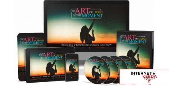 The Art of Living In The Moment Video Upgrade-77304