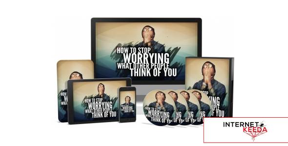 How To Stop Worrying What Other People Think Of You Video Upgrade-77392