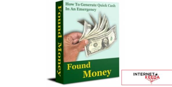 Found Money - 101 Ways To Raise Emergency Money!-79156