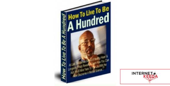 How To Live To Be A Hundred-71662