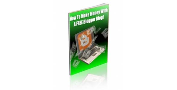 How To Make Money With A Free Blogger Blog!-73641