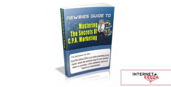 Newbies Guide To Mastering The Secrets Of C.P.A. Marketing-73677