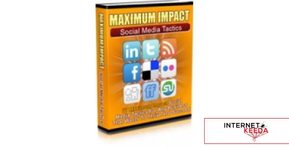 Maximum Impact Social Media Tactics-77706