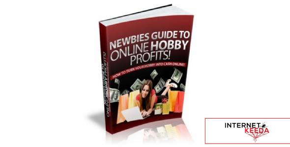 Newbies Guide To Online Hobby Profits!-79474