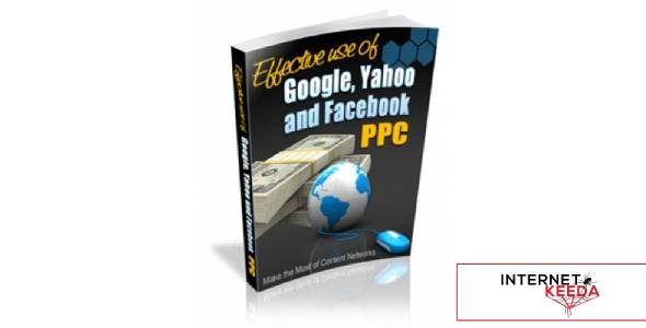 Effective Use of Google, Yahoo and Facebook PPC-77713