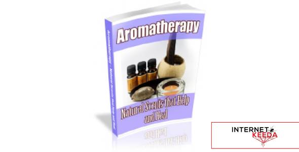 Aromatherapy - Natural Scents That Help And Heal-70818