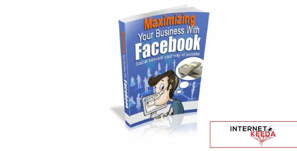 Maximizing Your Business With Facebook-77723