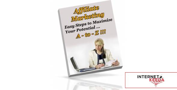 Affiliate Marketing A - To - Z!!!-74031