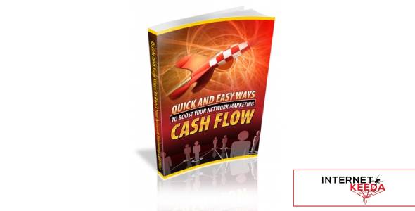 Quick And Easy Ways To Boost Your Network Marketing Cash Flow-74159