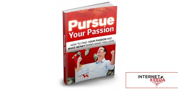 Pursue Your Passion-76826