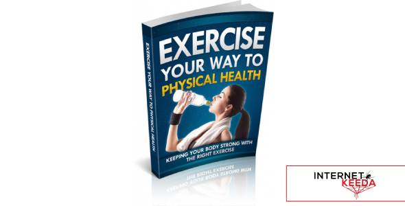 Exercise Your Way To Physical Health-71310