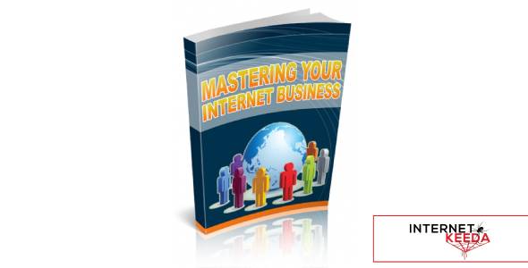 Mastering Your Internet Business-76018