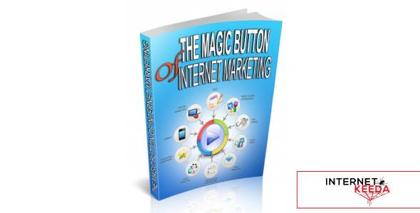 The Magic Button Of Internet Marketing-74594