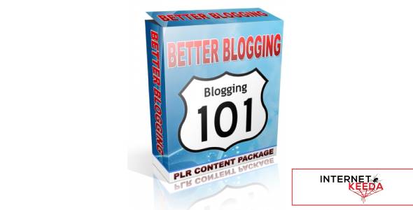 Better Blogging PLR Content Package-74604