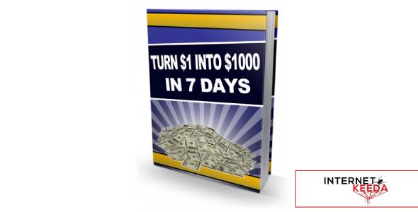 Turn $1 Into $1000 In 7 Days-74769