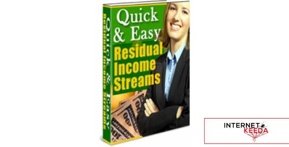 Quick & Easy Residual Income Streams-79042