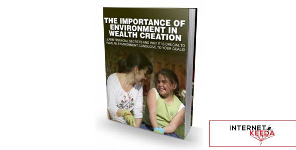 The Importance Of Environment In Wealth Creation-80221