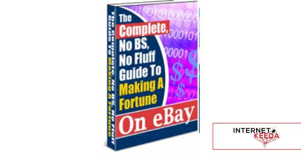 The Complete Guide To Making A Fortune On eBay-79061