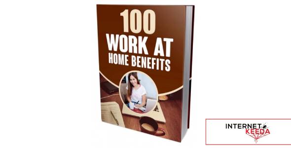 100 Work At Home Benefits-80390