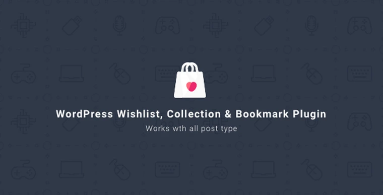 WordPress Wishlist Collection & Bookmark Plugin v2.1.027684