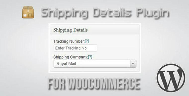 Shipping Details Plugin for WooCommerce v1.7.928683