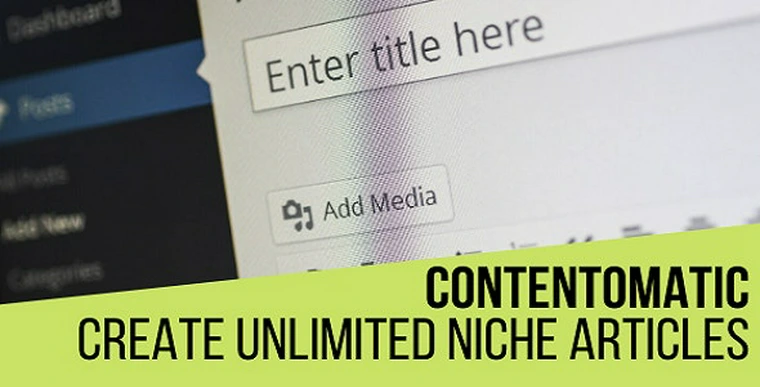 Contentomatic v1.0.2 - Article Builder Post Generator Plugin for WordPress37337