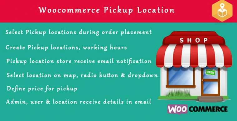 Woocommerce Pickup Locations v2.7.127332