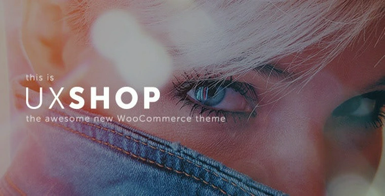 UX Shop v2.2.0 - Responsive WooCommerce theme32021