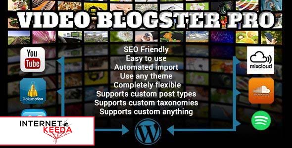 Video Blogster Pro v4.8 - import YouTube videos to WordPress. Also DailyMotion, Spotify, Vimeo, more